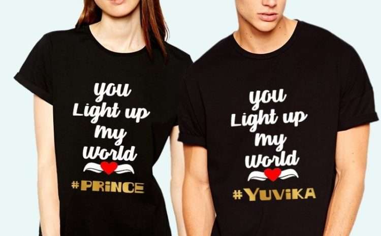 You Light Up My World Couple Tees – Customized Gifts Online