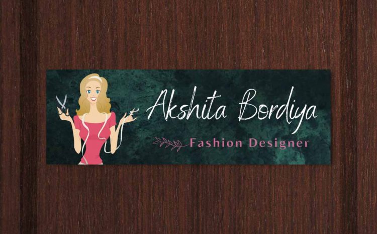 Fashion Designer Printed Name Plate